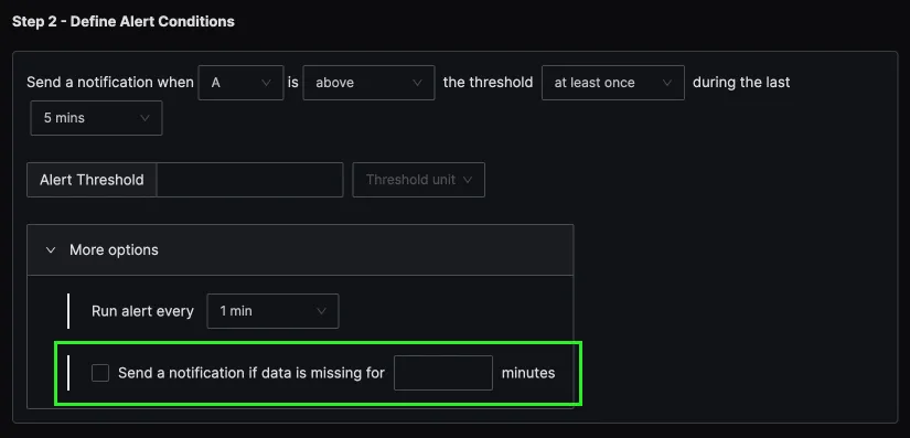 Set up alerts in case of missing data